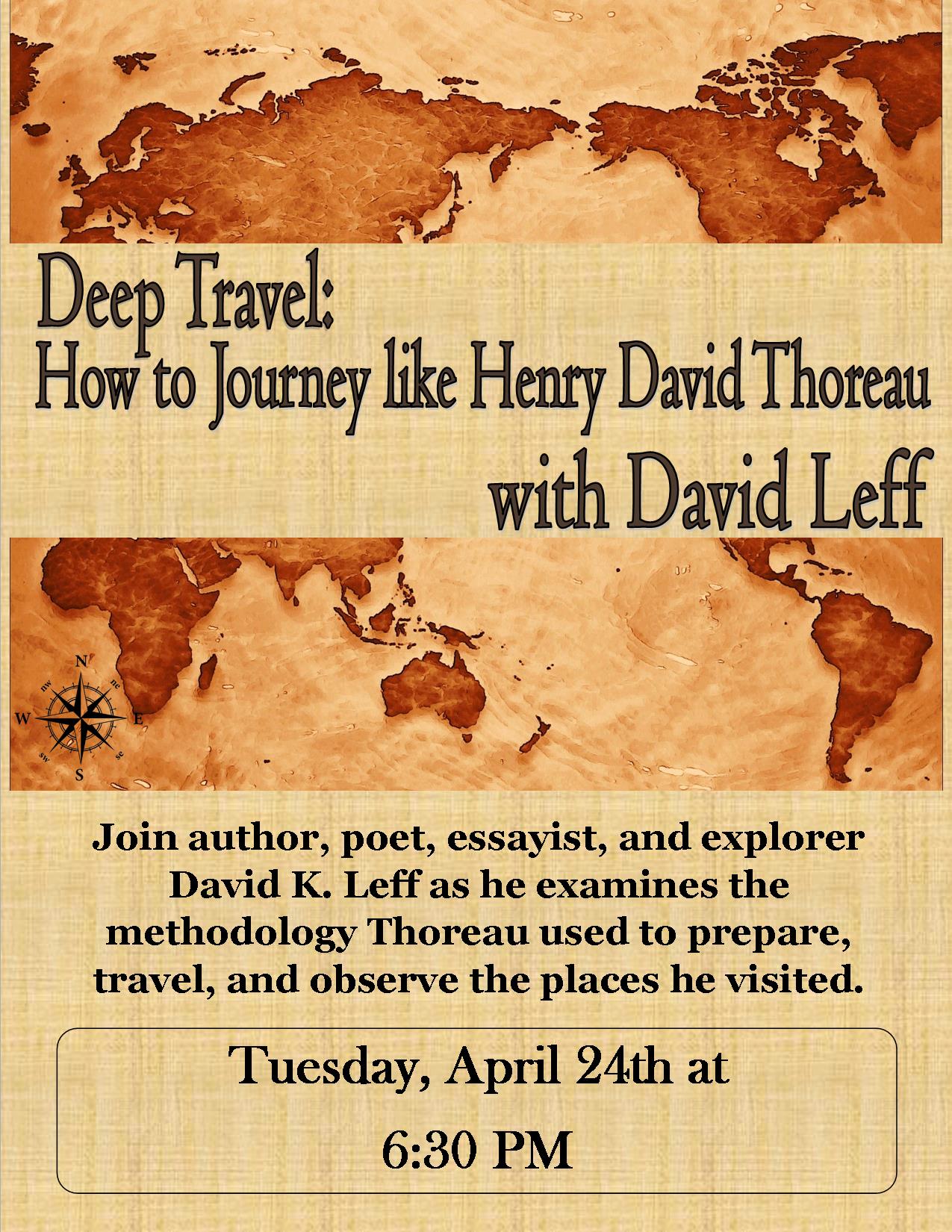 "Deep Travel: How to Journey like Henry David Thoreau" with David Leff
