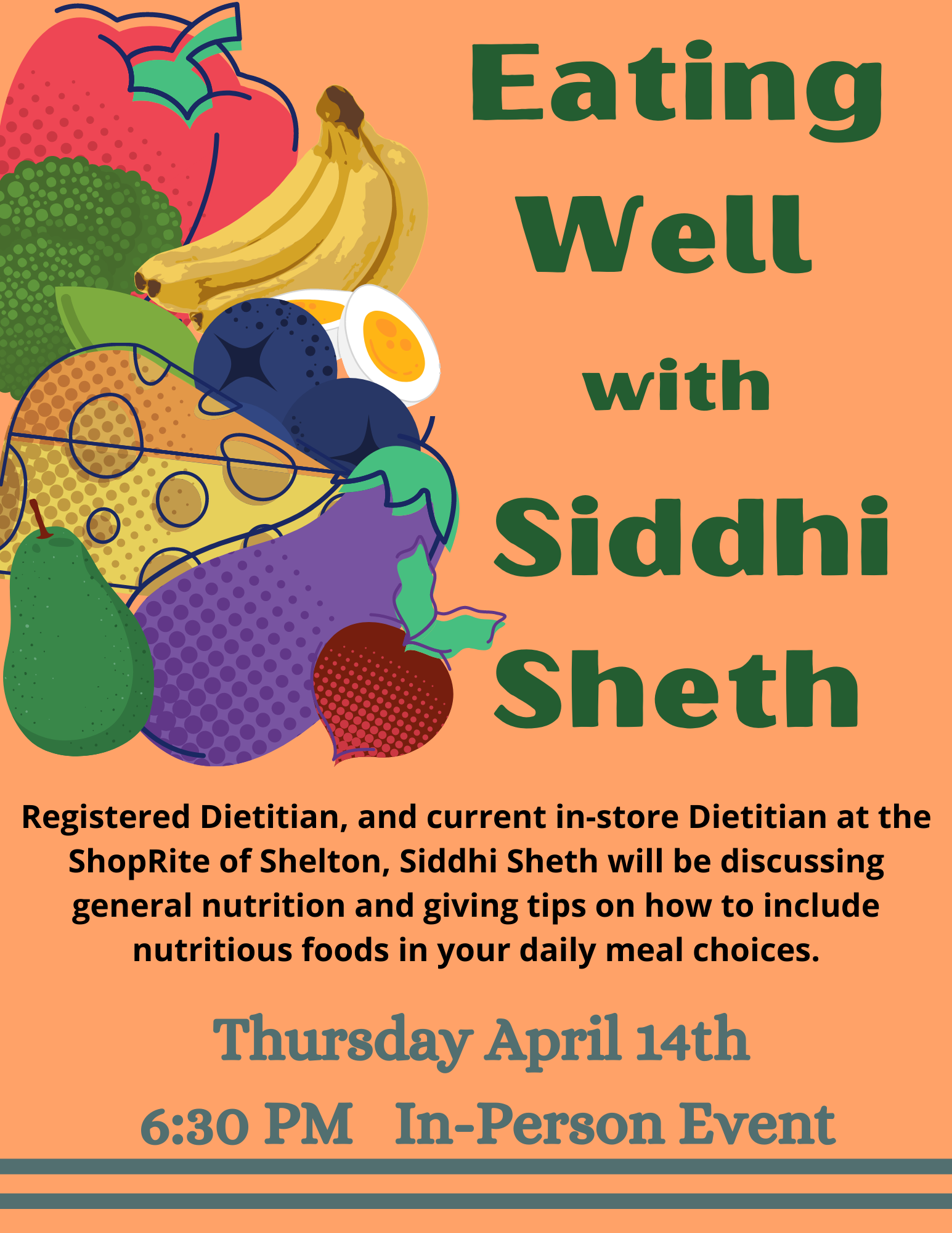 Eating Well with Siddhi Sheth -POSTPONED-
