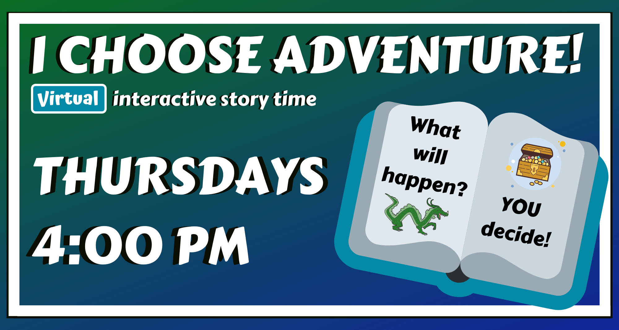 I Choose Adventure! Virtual Interactive Story Time