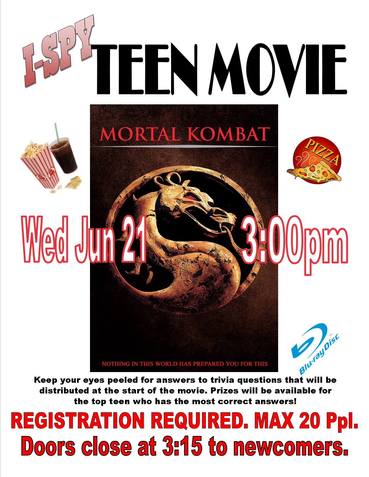 I-Spy Teen Movie: Mortal Kombat - Wed June 21 at 3pm