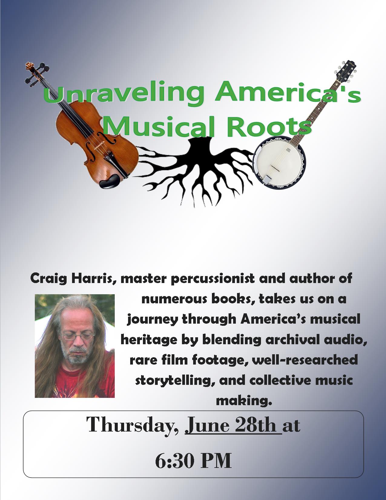Unraveling America's Musical Roots with Craig Harris