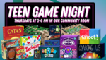 Teen Game Night!